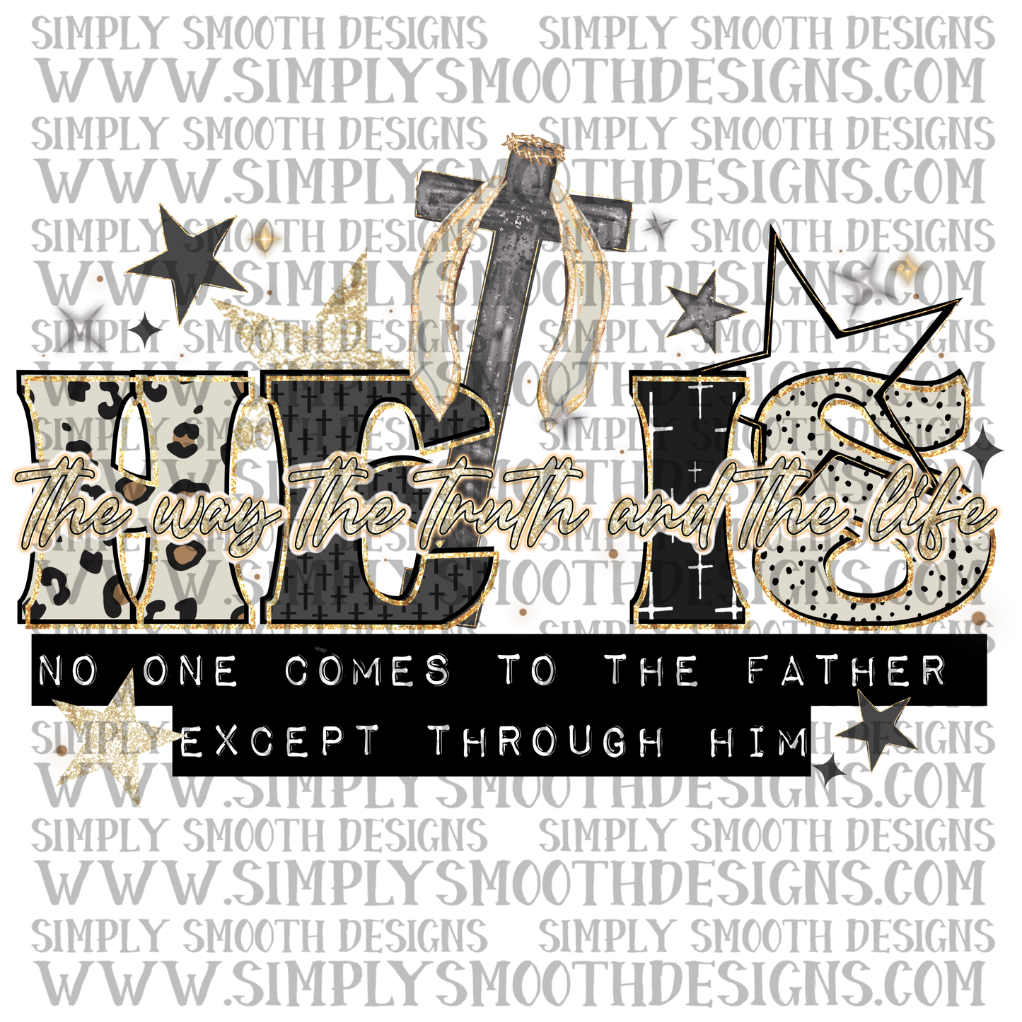 He Is The Way The Truth The Life