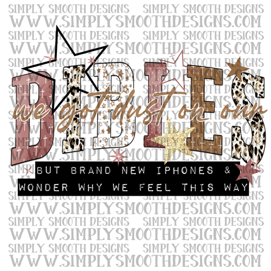 We Got Dust On Our Bibles