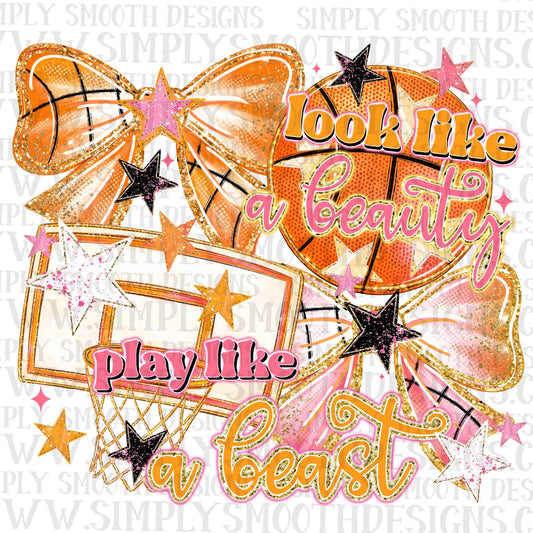 Look Like A Beauty Play Like A Beast Basketball