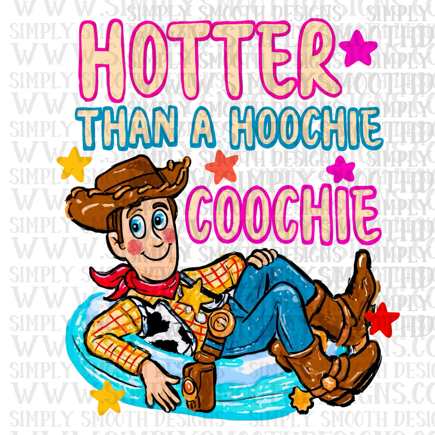 Hotter than a hoochie coochie woody