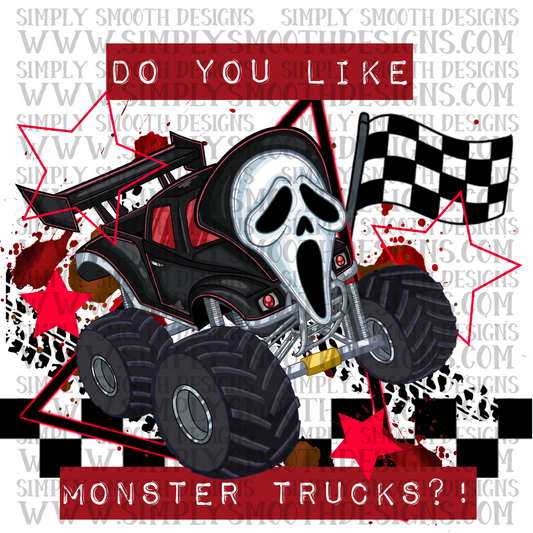 Do You Like Monster Trucks Ghost