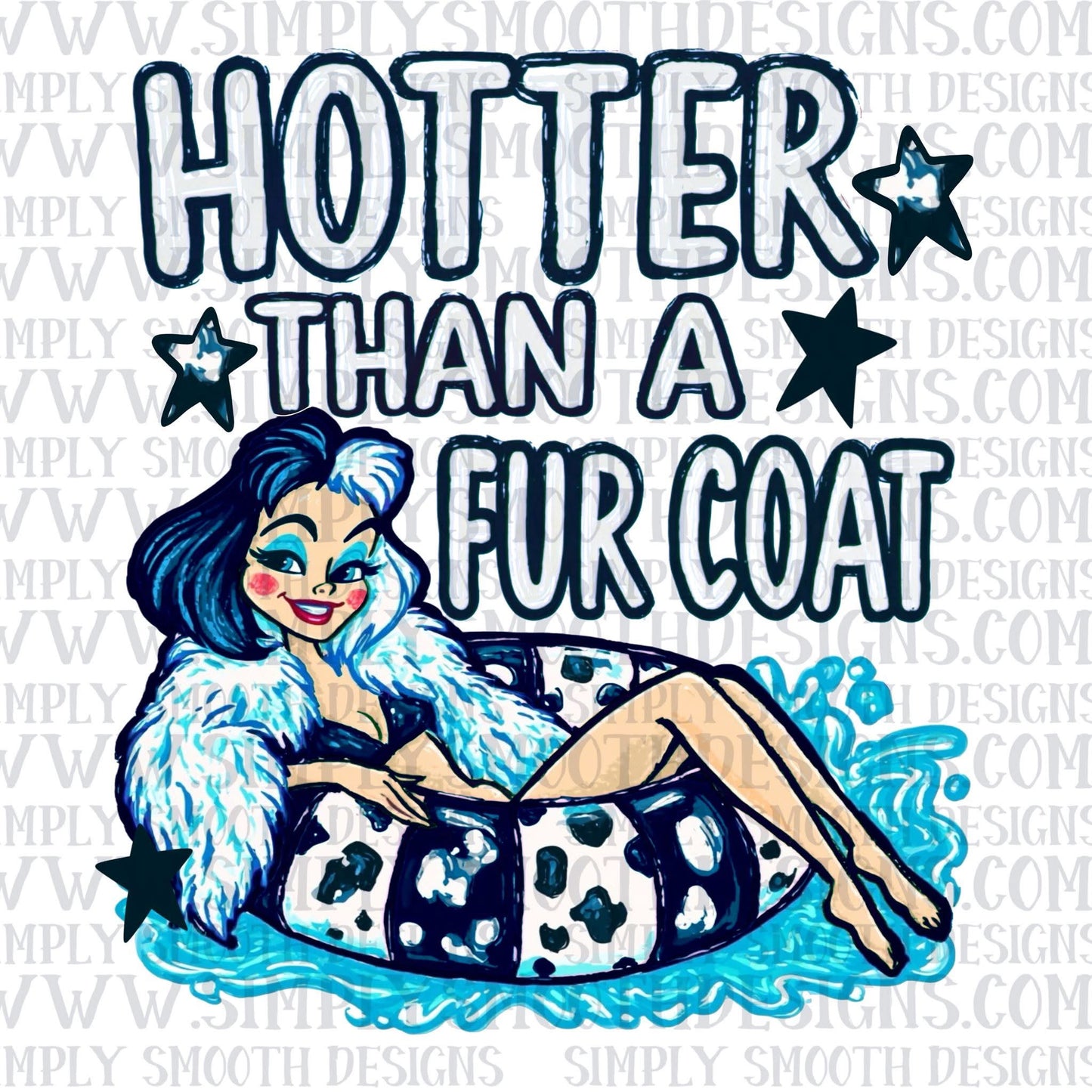 Hotter Than A Fur Coat