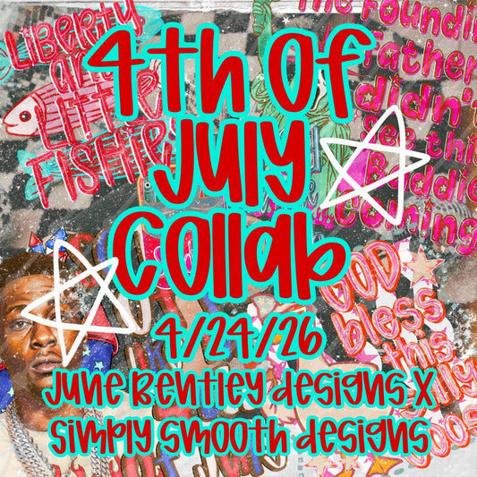 4th of July Collab | Simply Smooth X June Bentley