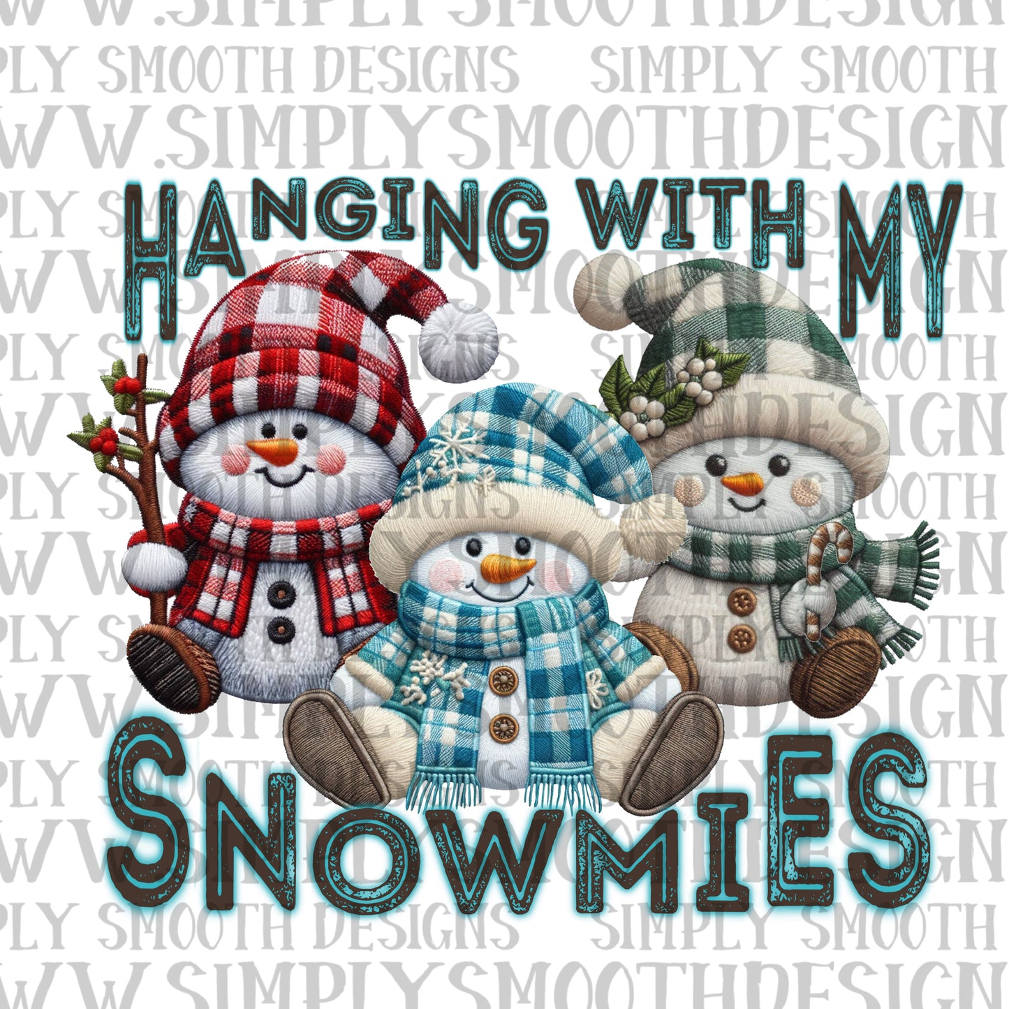 Hanging with my snowmies