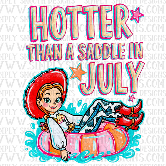 Hotter Than A Saddle In July