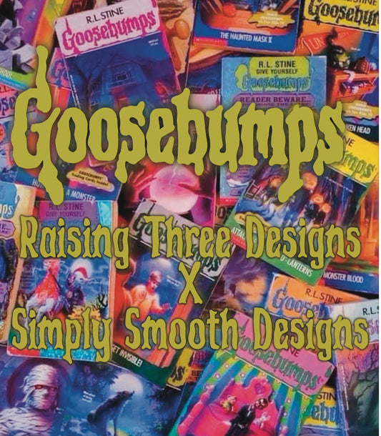 Goosebumps Collab with Raising Three