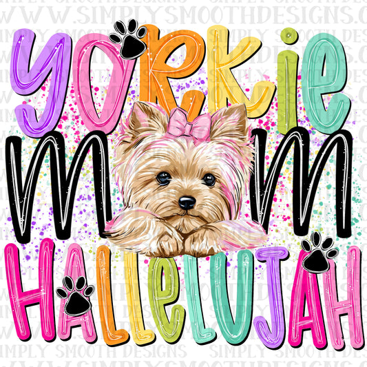 Yorkie Mom Hallelujah