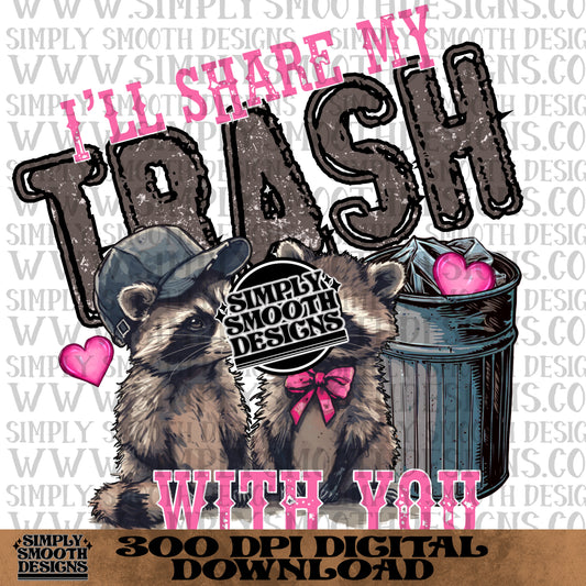 I’ll share my trash with you