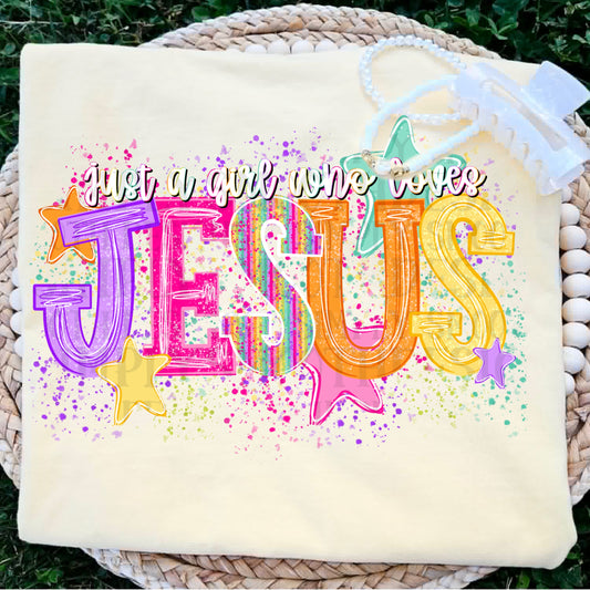 Just A Girl Who Loves Jesus
