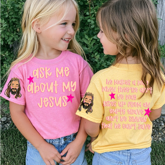 Ask me about my Jesus