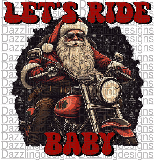 Let’s Ride Baby Santa on a motorcycle