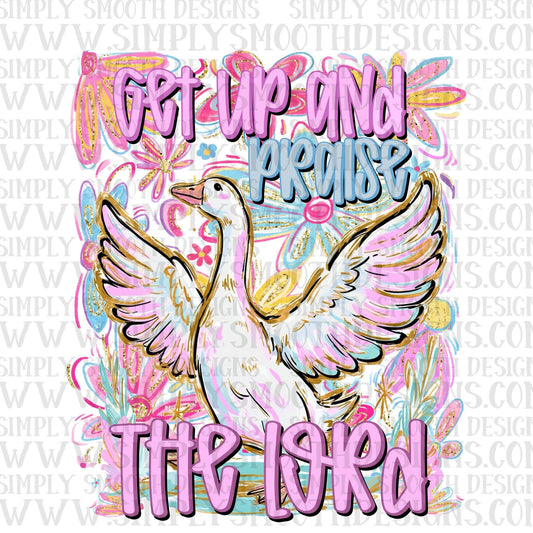 Get Up & Praise The Loral Floral Goose