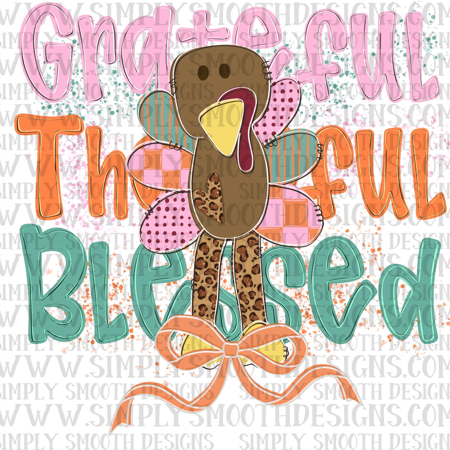 Grateful thankful blessed turkey