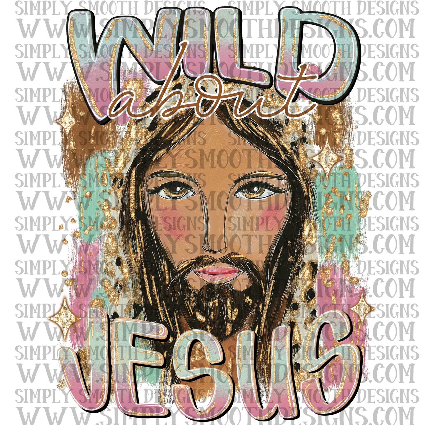 Wild about Jesus