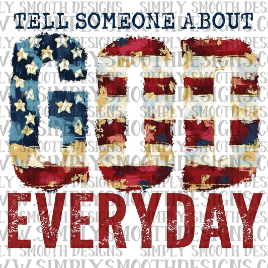 Tell Someone About God Everyday