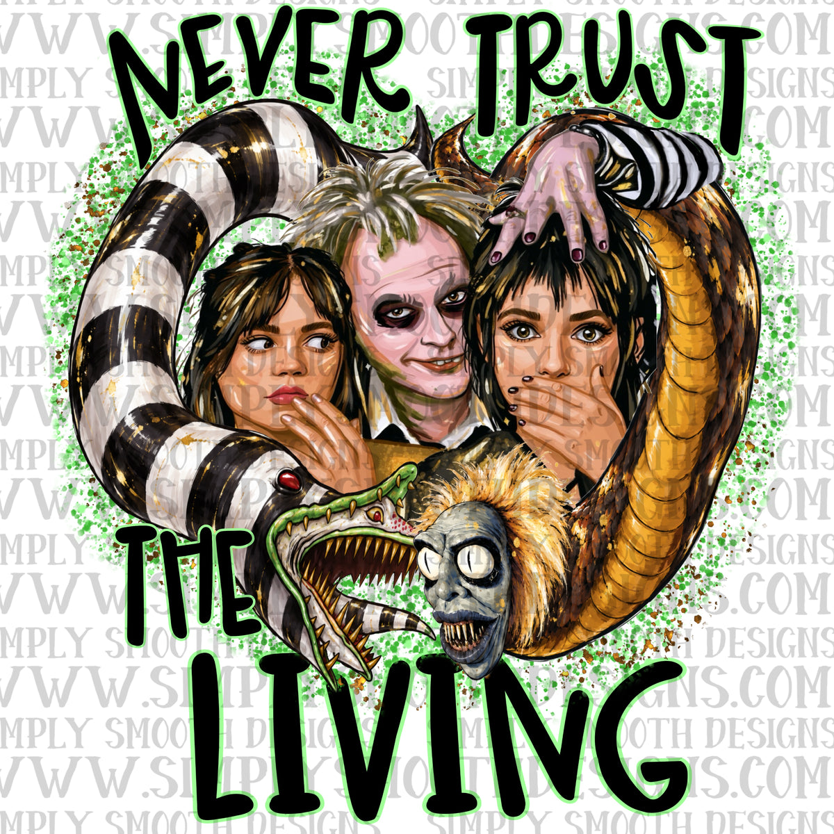 Never trust the living