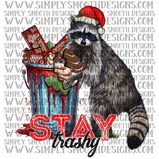 Stay trashy Christmas