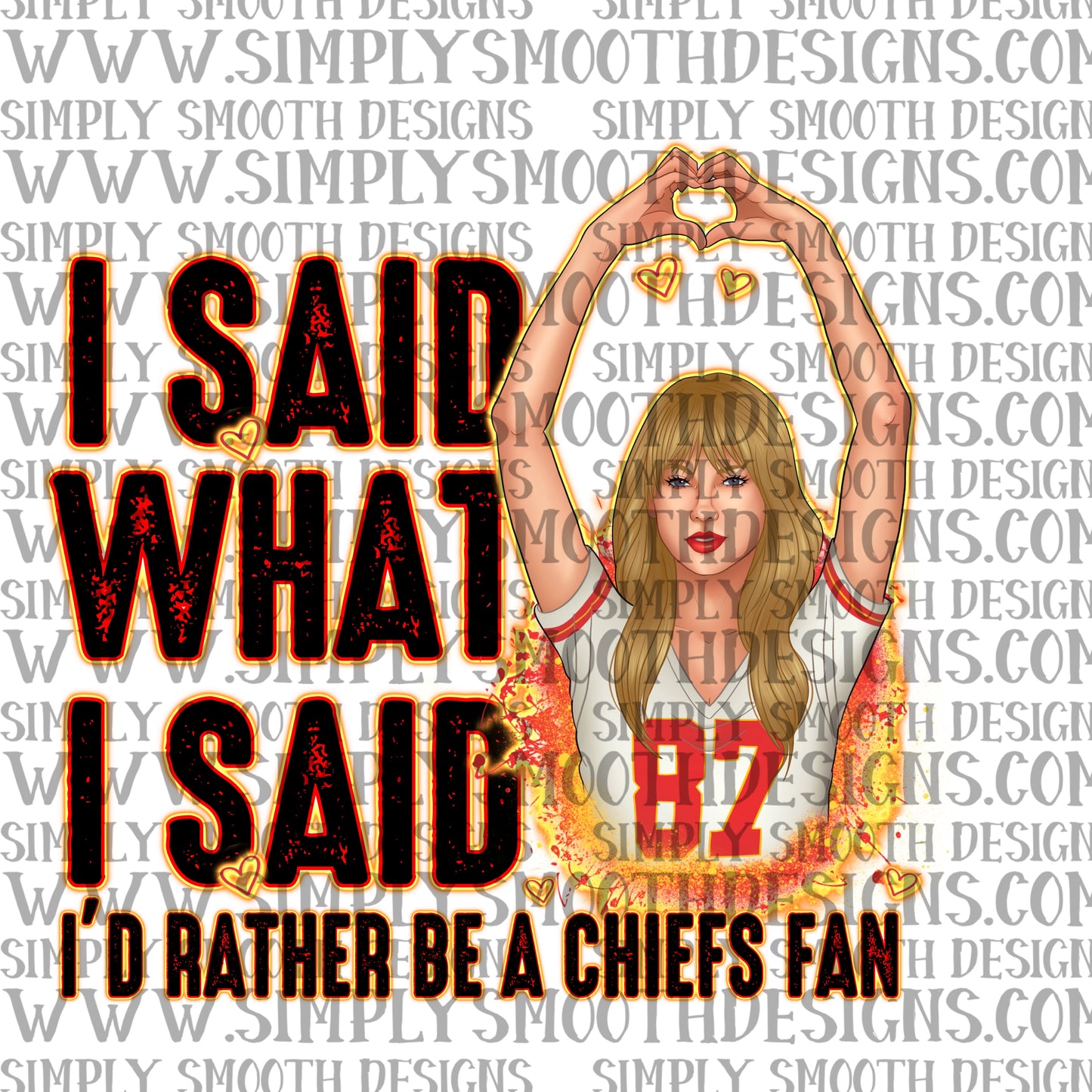 I said what I said I’d rather be a chiefs fan