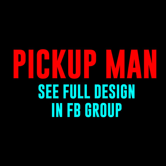 Pickup man