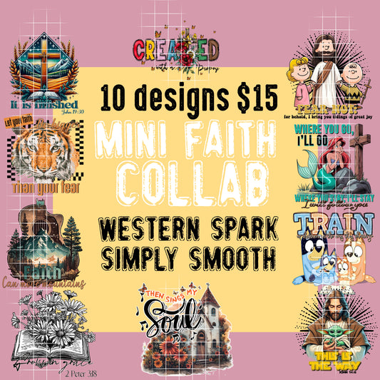 Mini faith Collab with Western Spark