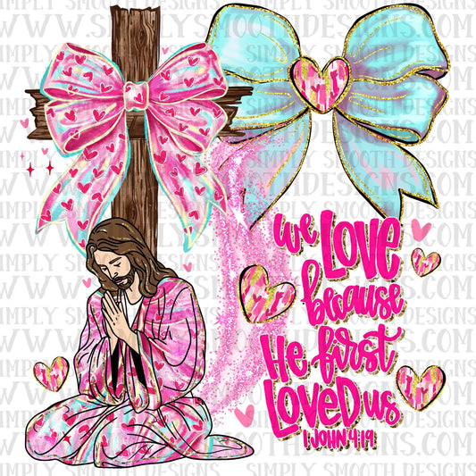 1 John 4:19 Bows