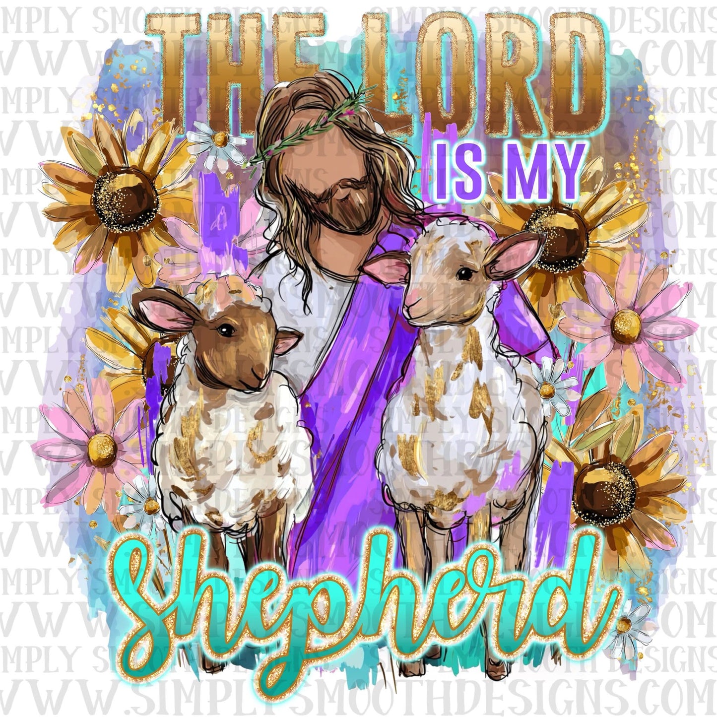 The Lord Is My Shepherd Glitter