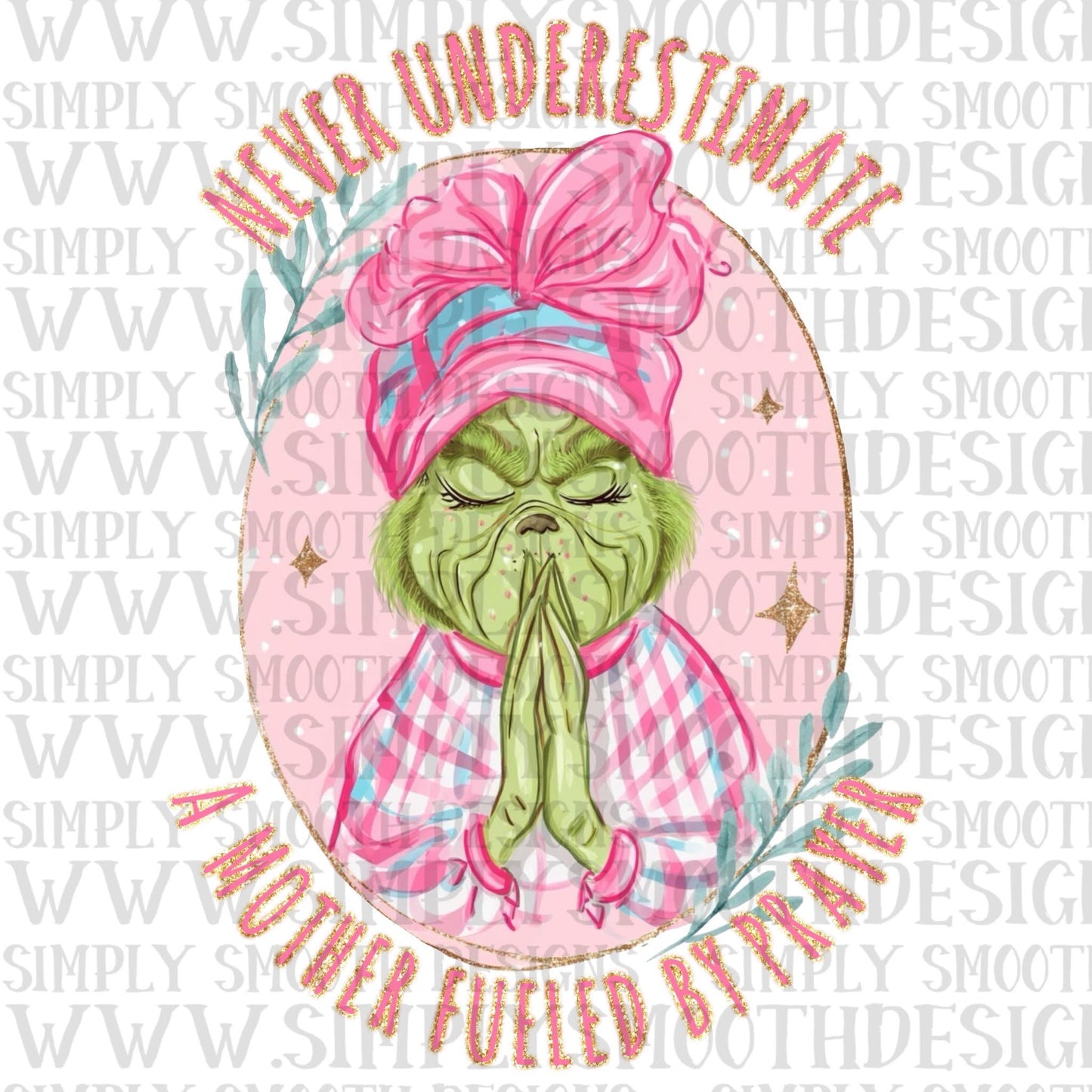 Never Underestimate A Mother Fueled By Prayer