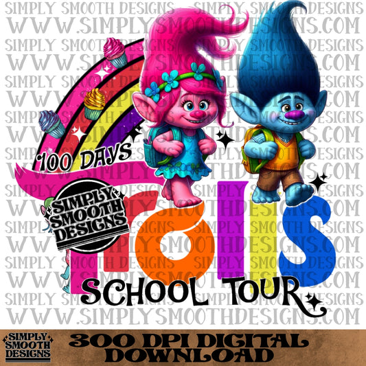100 days trolls school tour