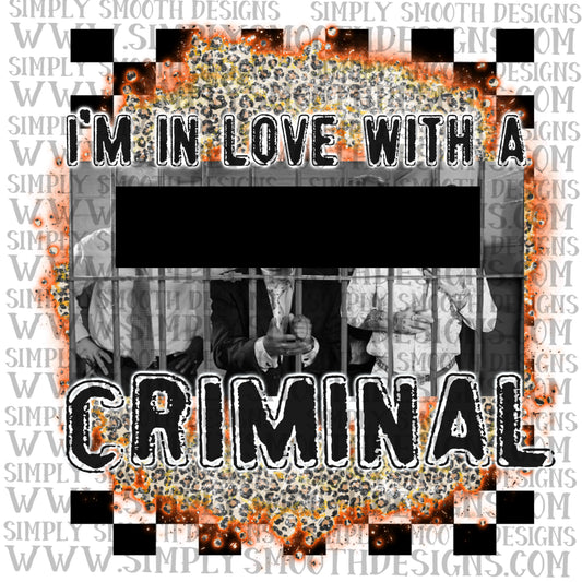 I'm In Love With A Criminal