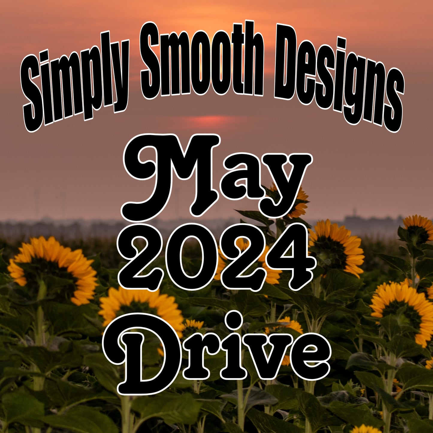 May 2024 Drive