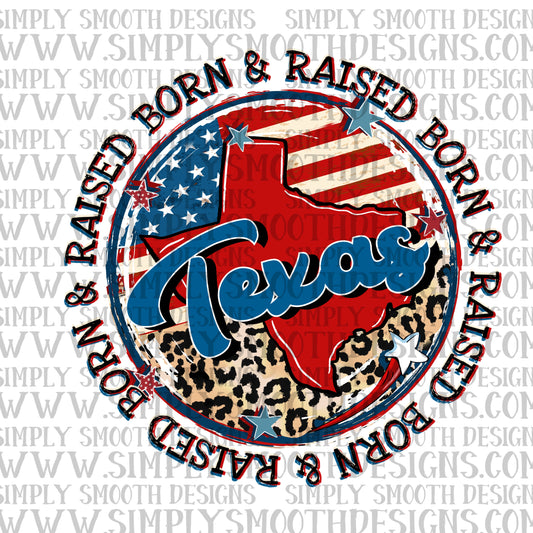 Texas born and Raised
