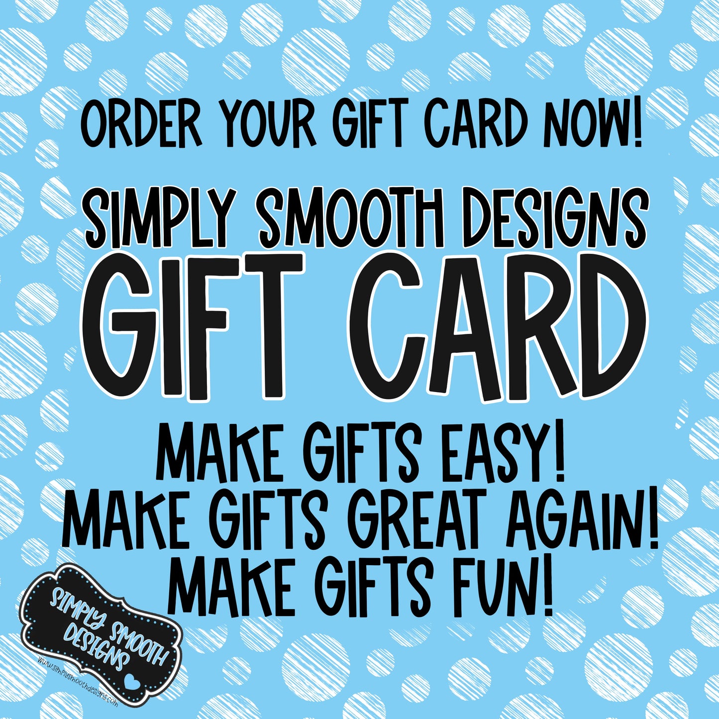 Simply Smooth Designs Gift Card
