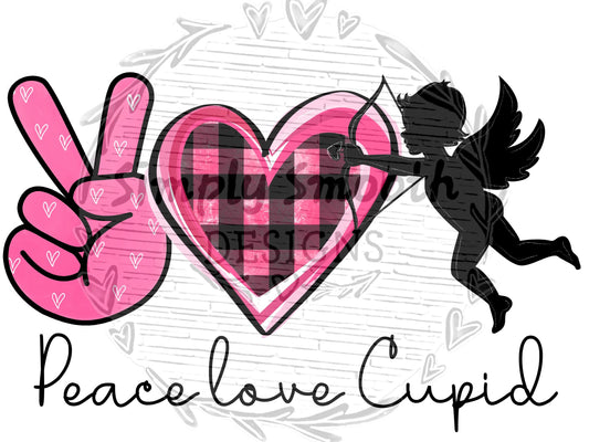 Peace love Cupid valentines day