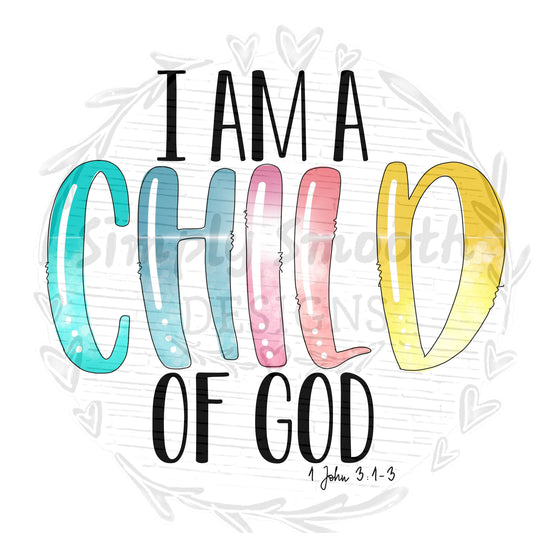 I am a child of god