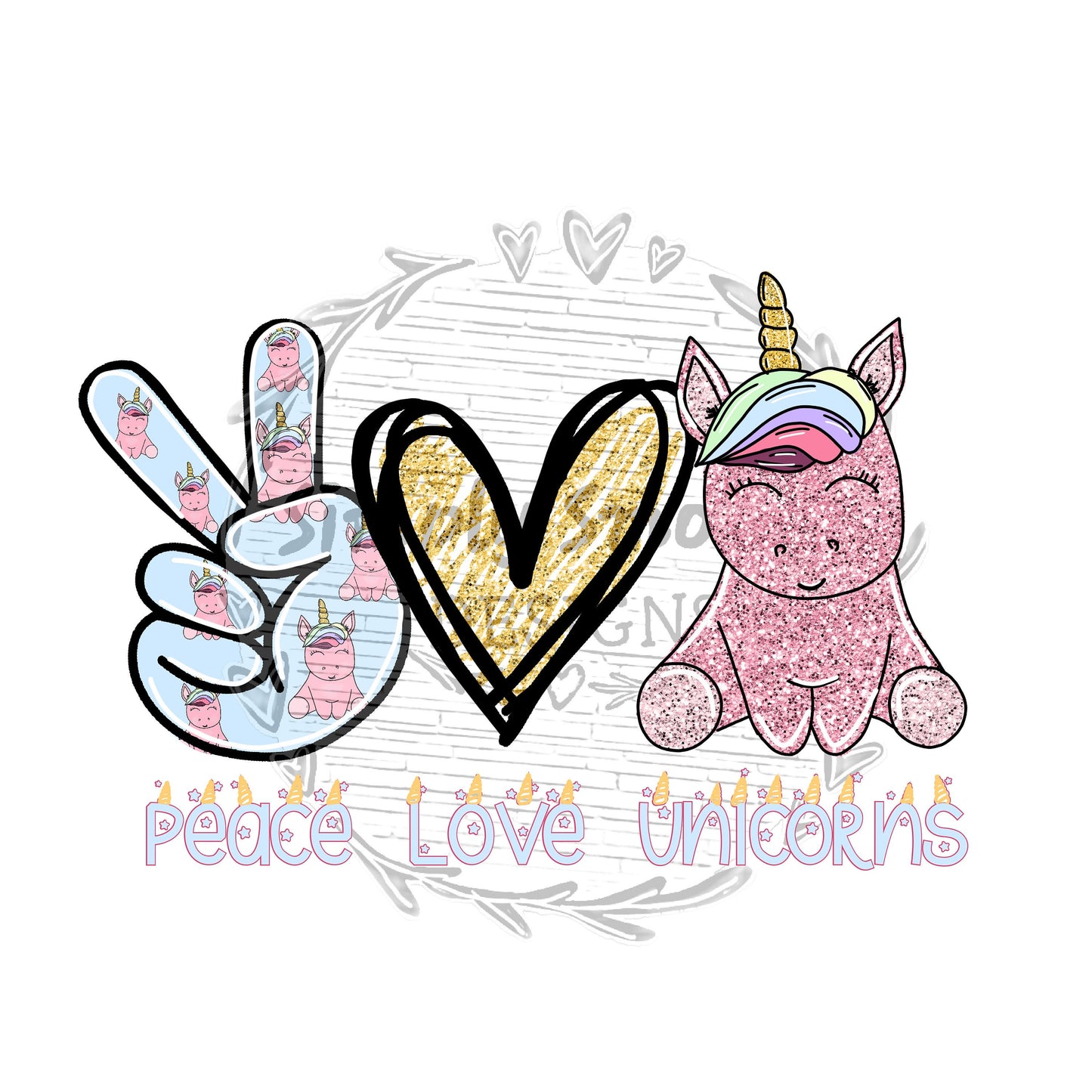 Peace love unicorns