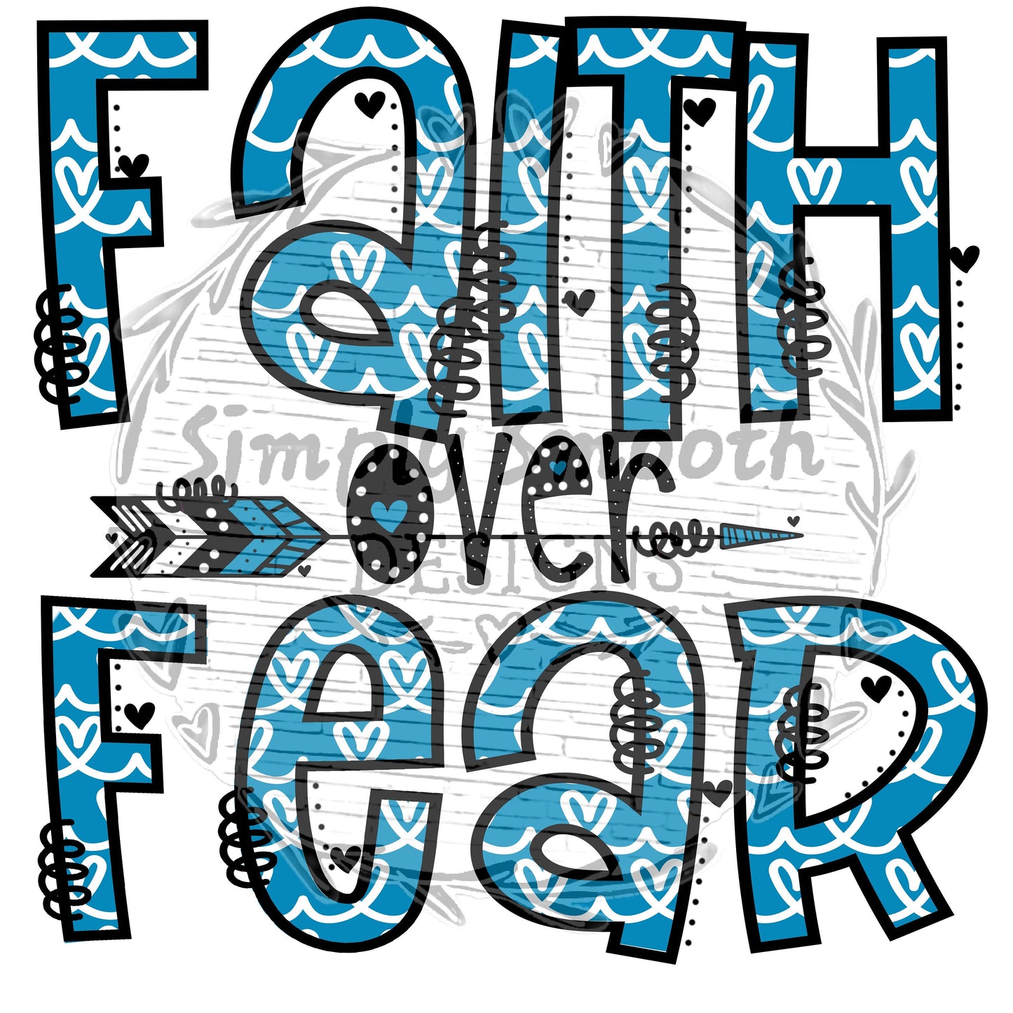 Faith over fear doodle inspirational