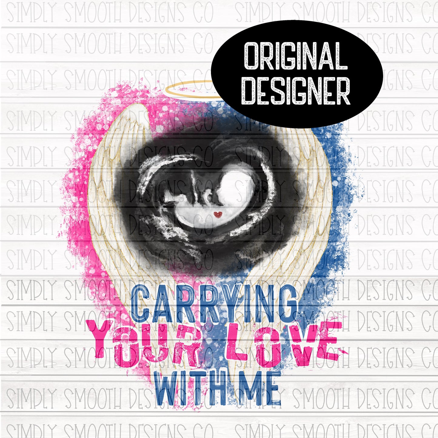 Carrying your love with me pregnancy and infant loss awareness
