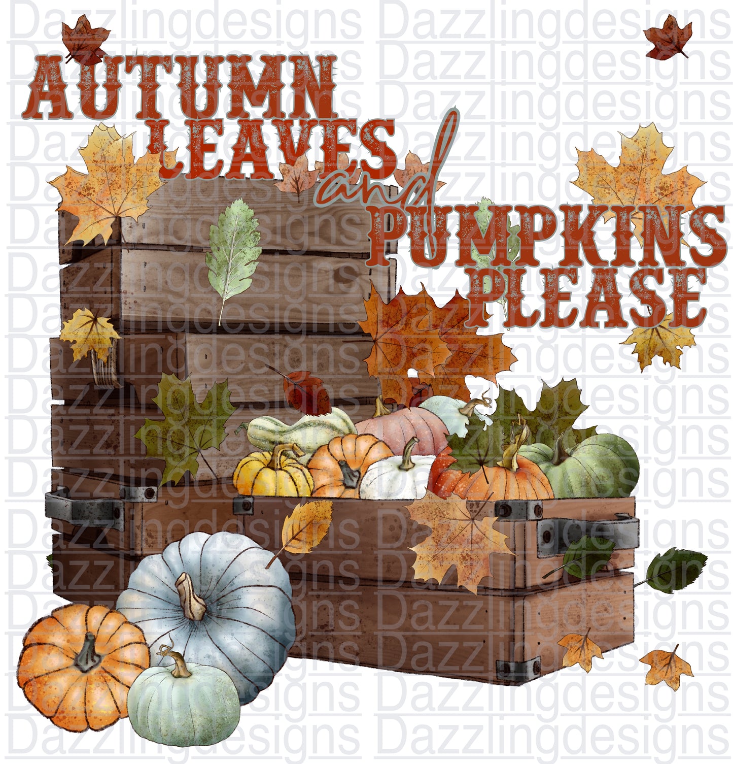 Autumn Leaves and Pumpkins Please