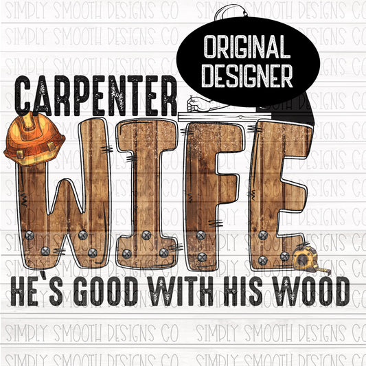 Carpenter Wife