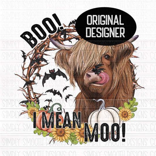 Boo I mean moo