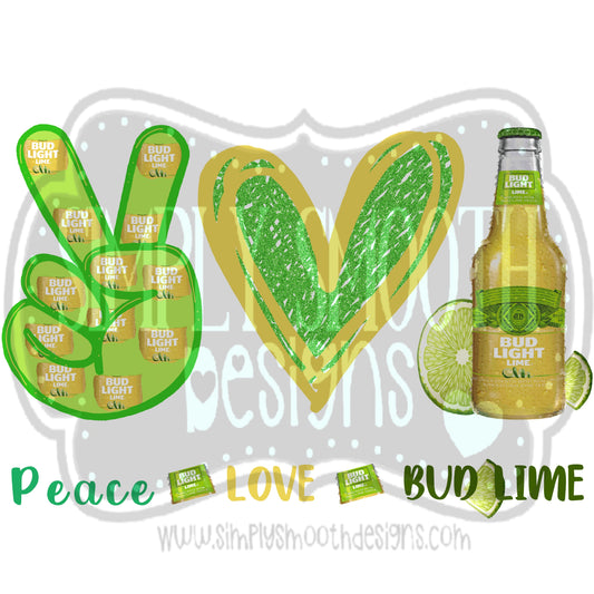 Peace love bud lime