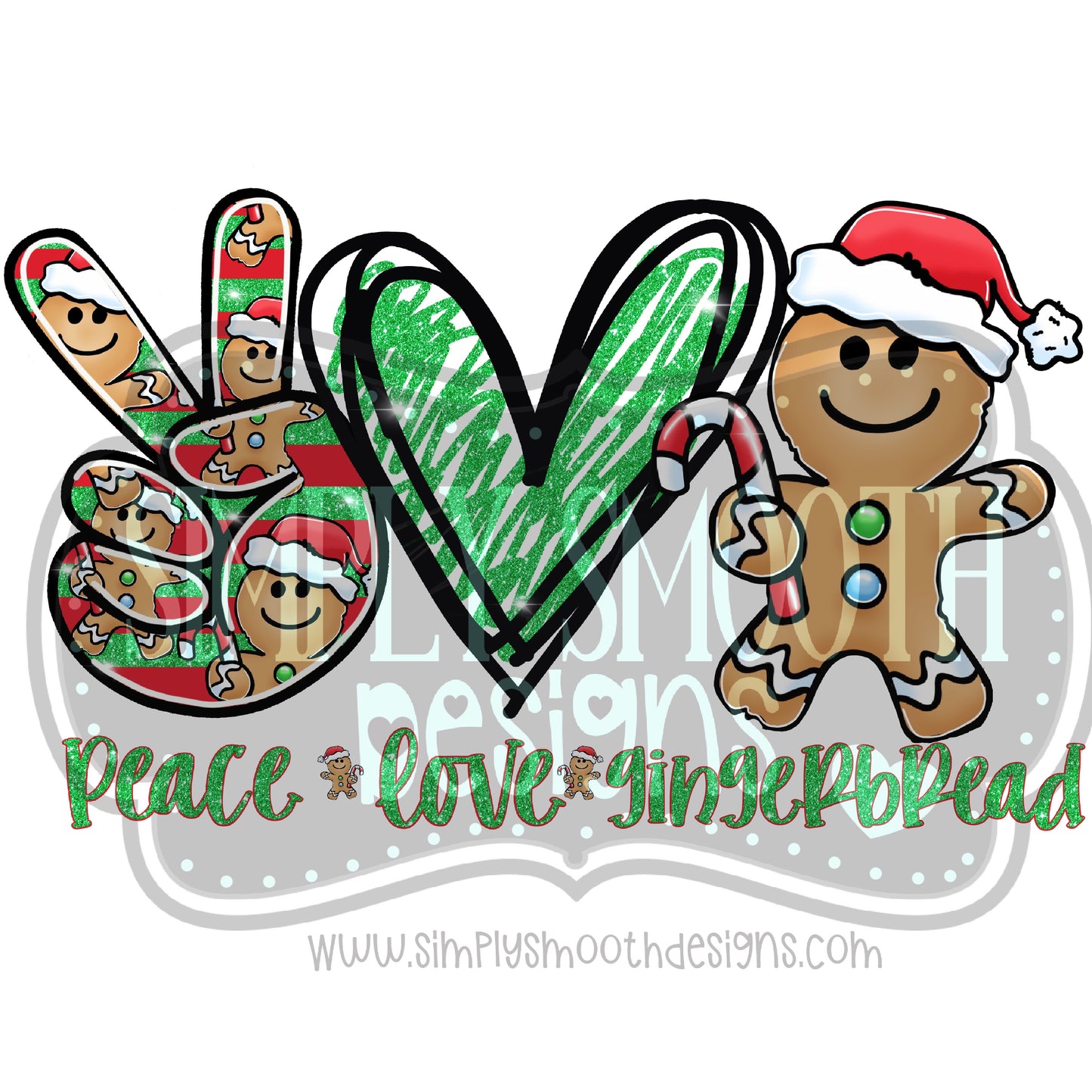 Peace love gingerbread