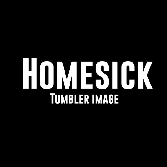Homesick tumbler image