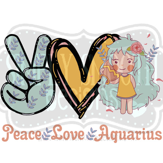 Peace love Aquarius