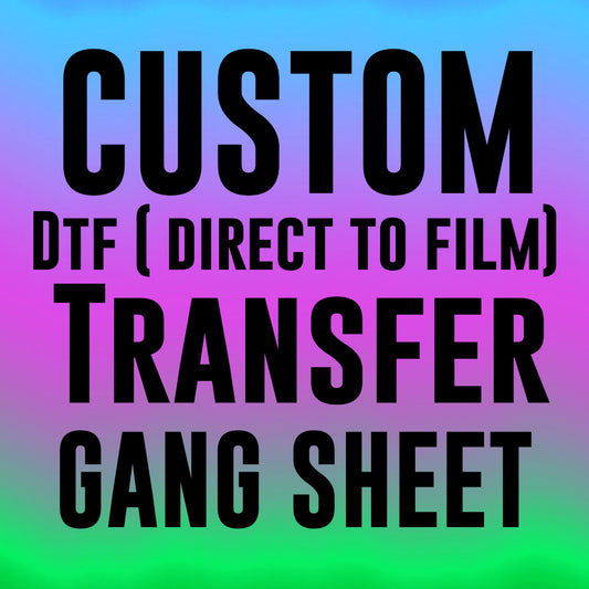 Custom Dtf (direct to film) transfer 12x36 ( gang sheet)