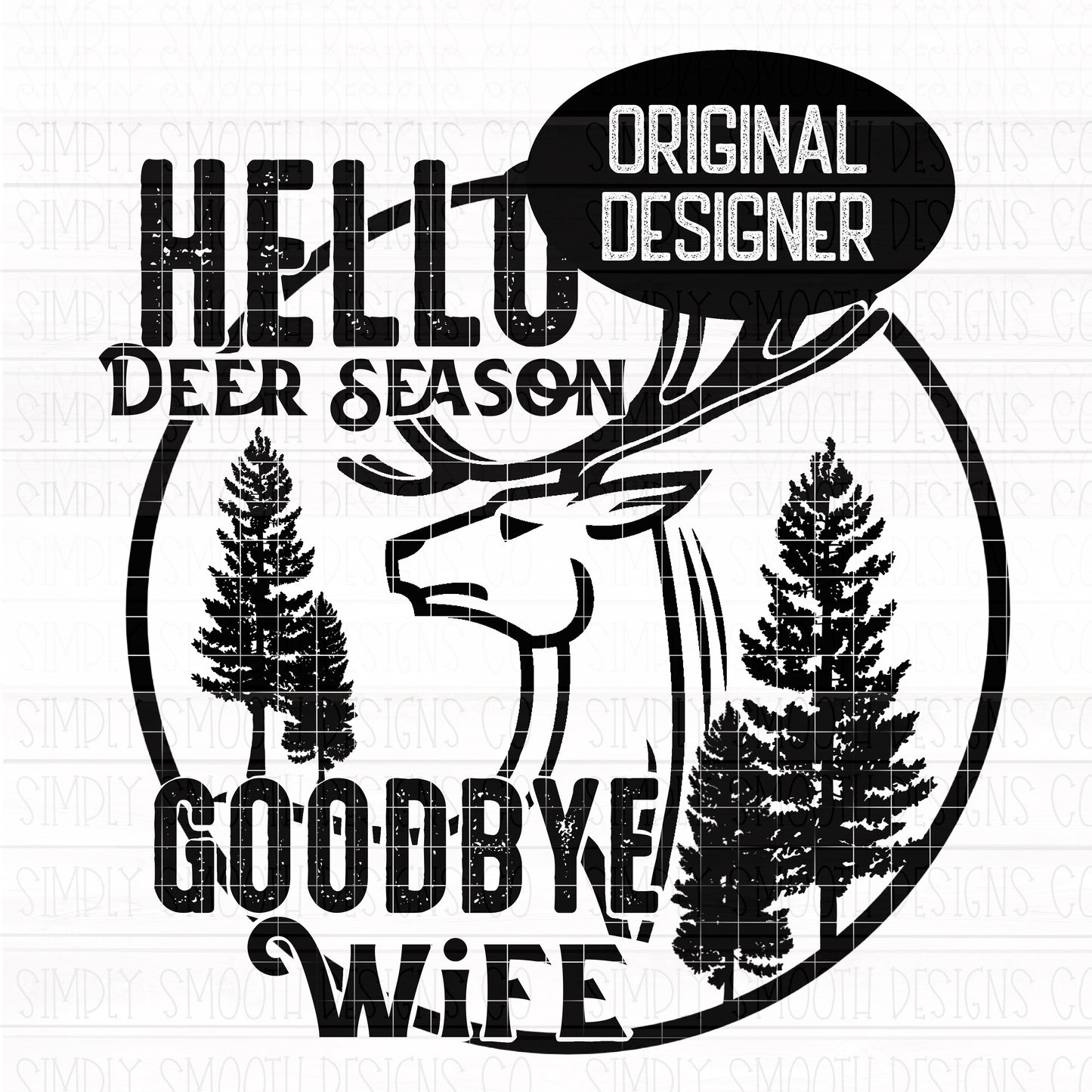 Hello deer Season