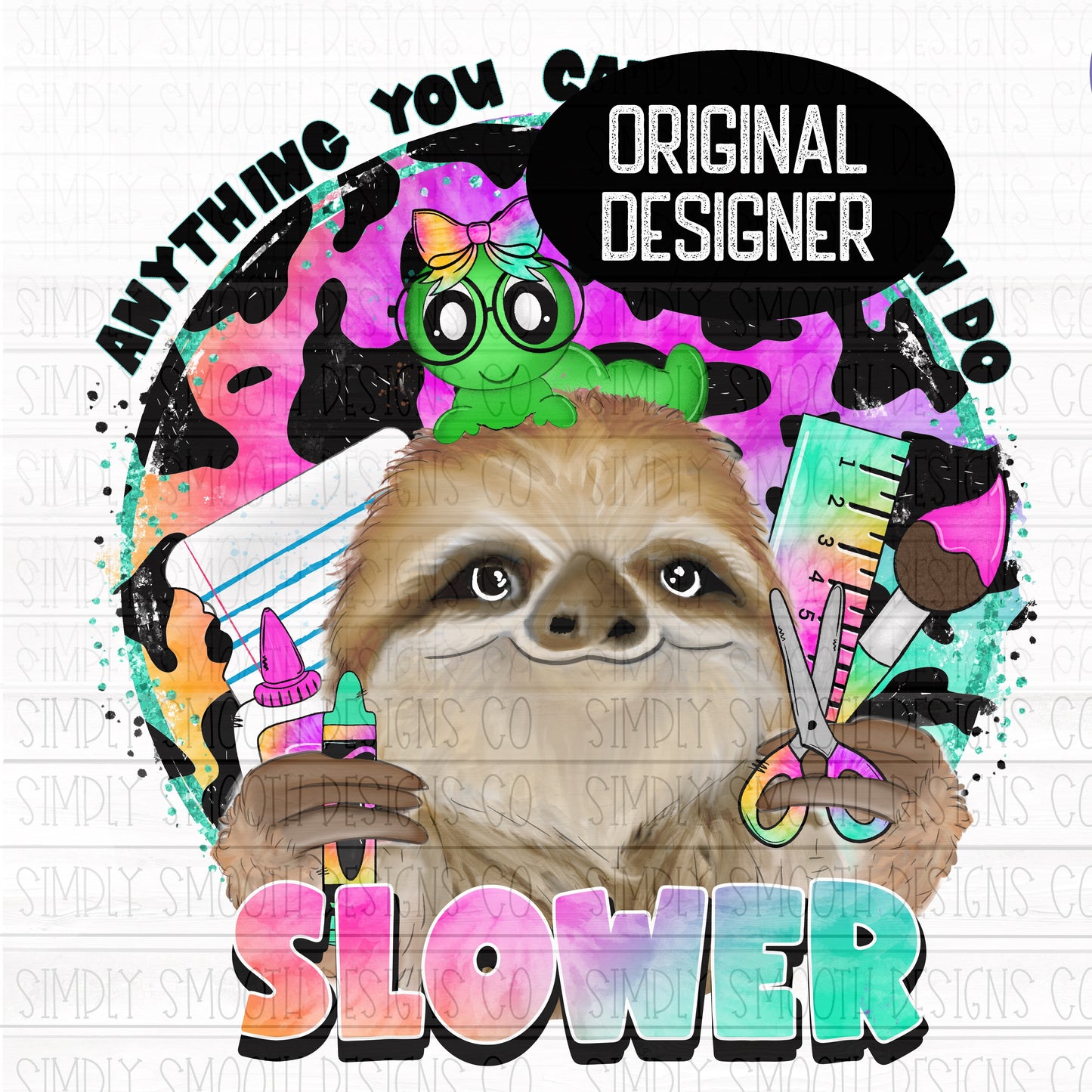 Anything you can do I can do slower sloth