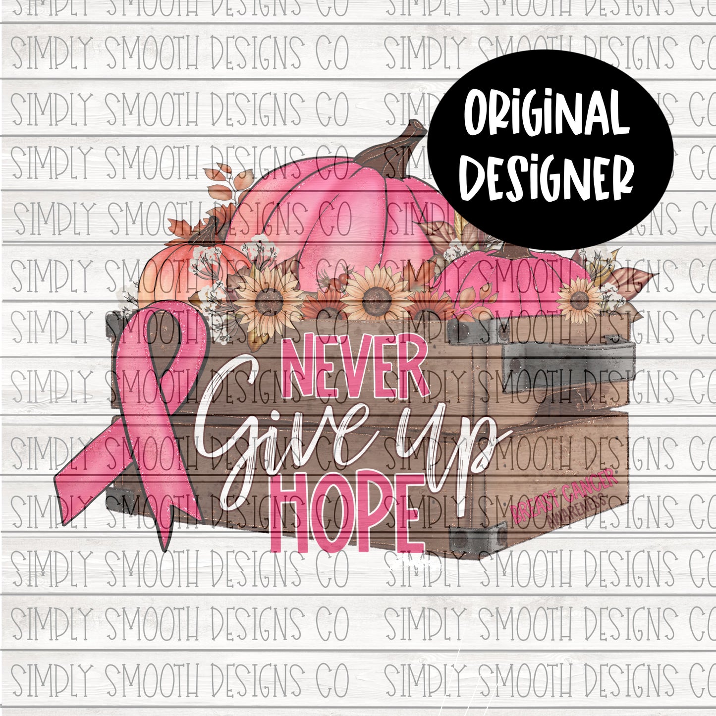 Never give up hope fall breast cancer awareness