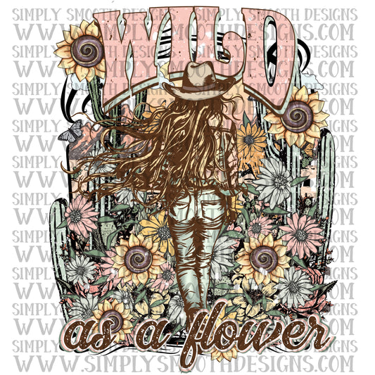 Wild as a flower