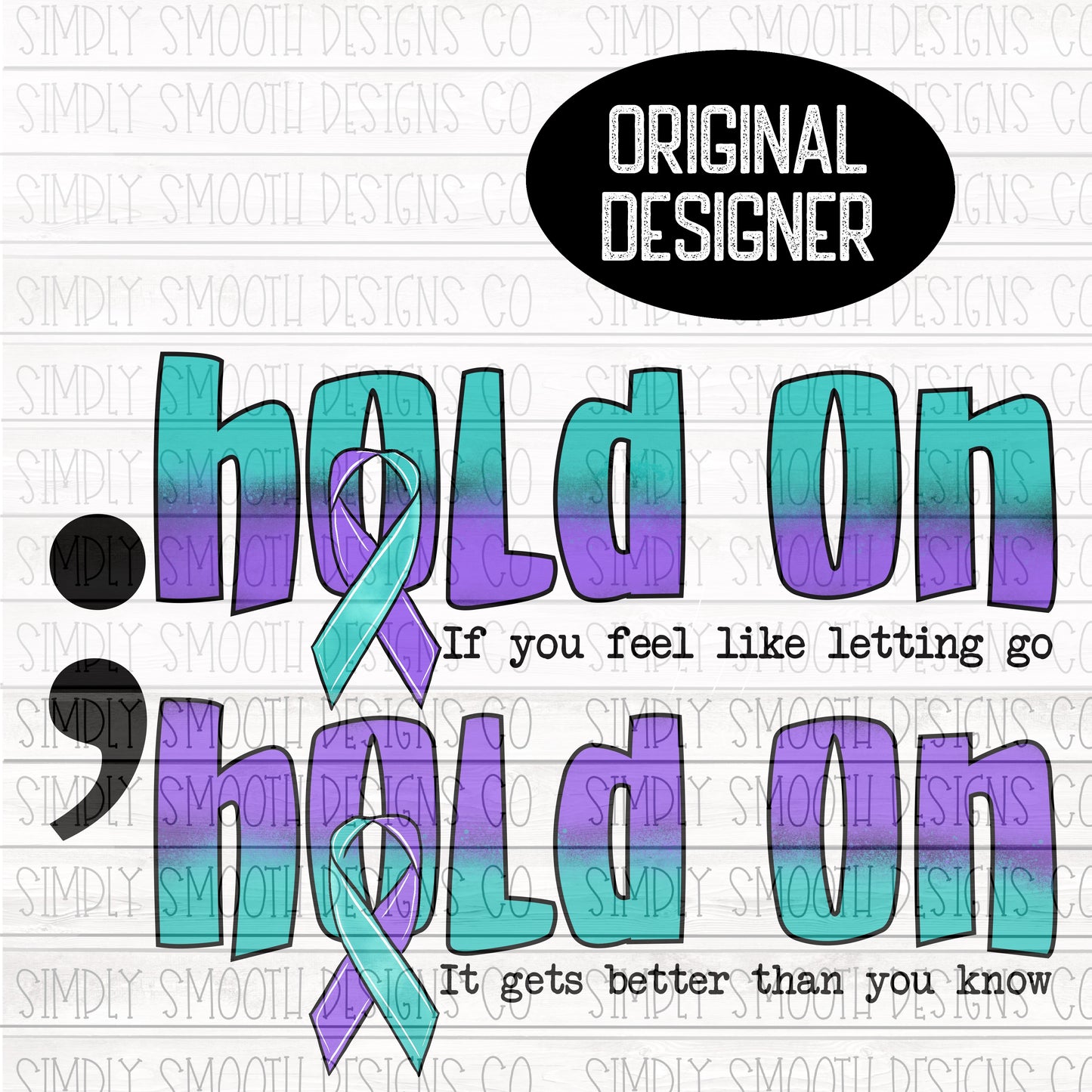 Suicide Awareness Hold on